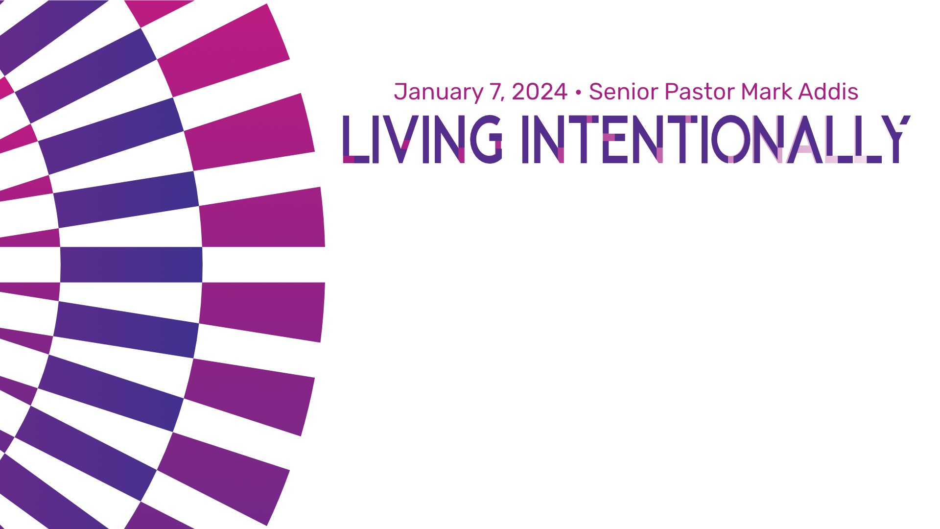 January 7, 2024's Service