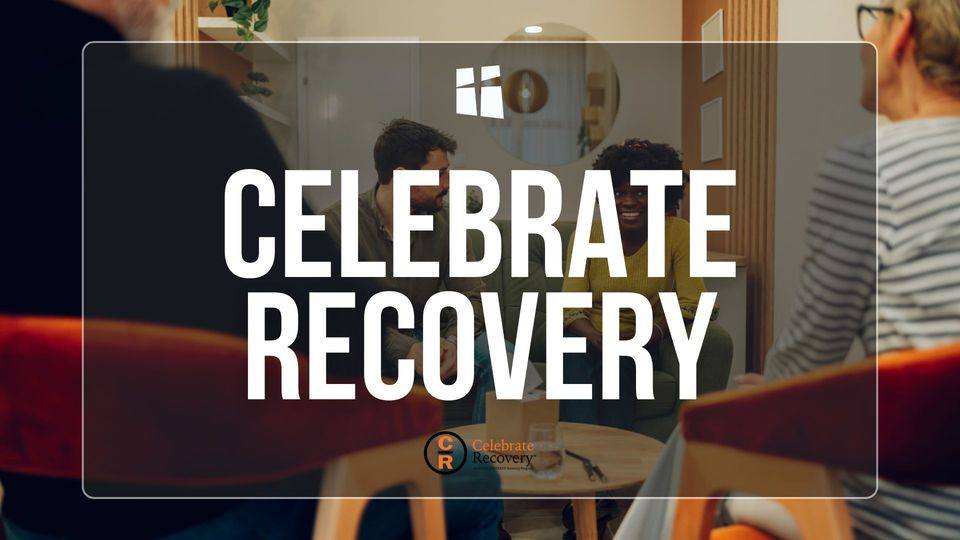 Celebrate Recovery promotional graphic