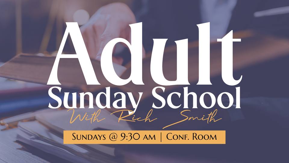 Adult Sunday School study graphic