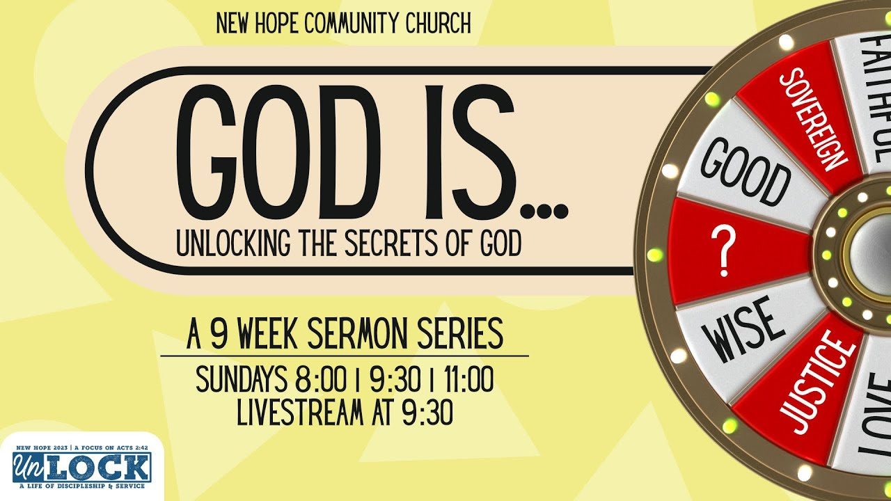 God Is... 2023 sermon series artwork at New Hope Community Church