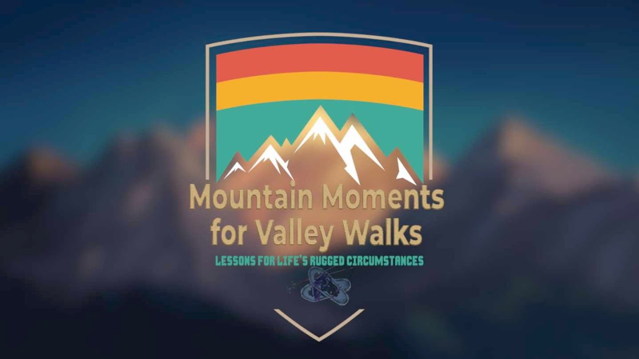 Mountain Moments for Valley Walks series artwork