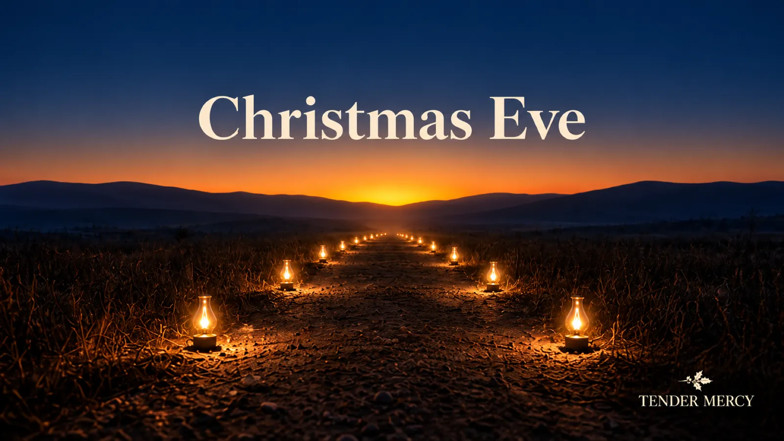 Tender Mercy series artwork titled Christmas Eve: lanterns lighting a path toward a warm horizon