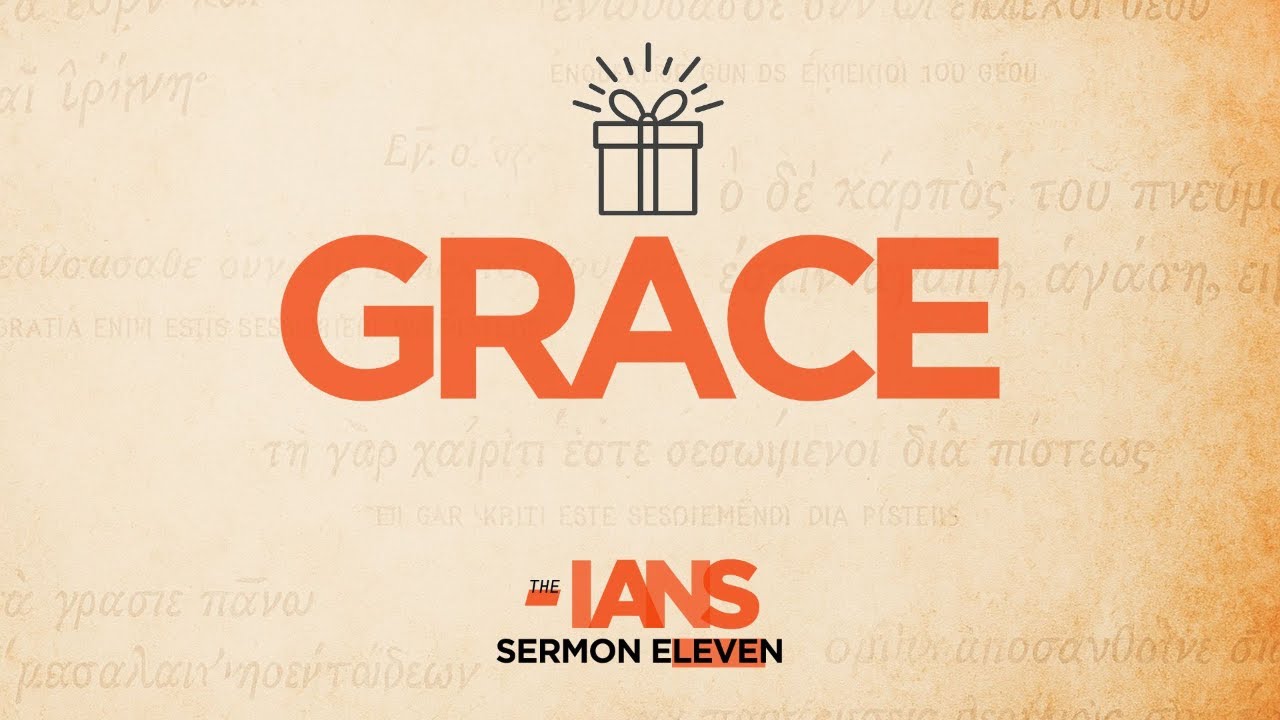 Grace (Eph 2:8-10)