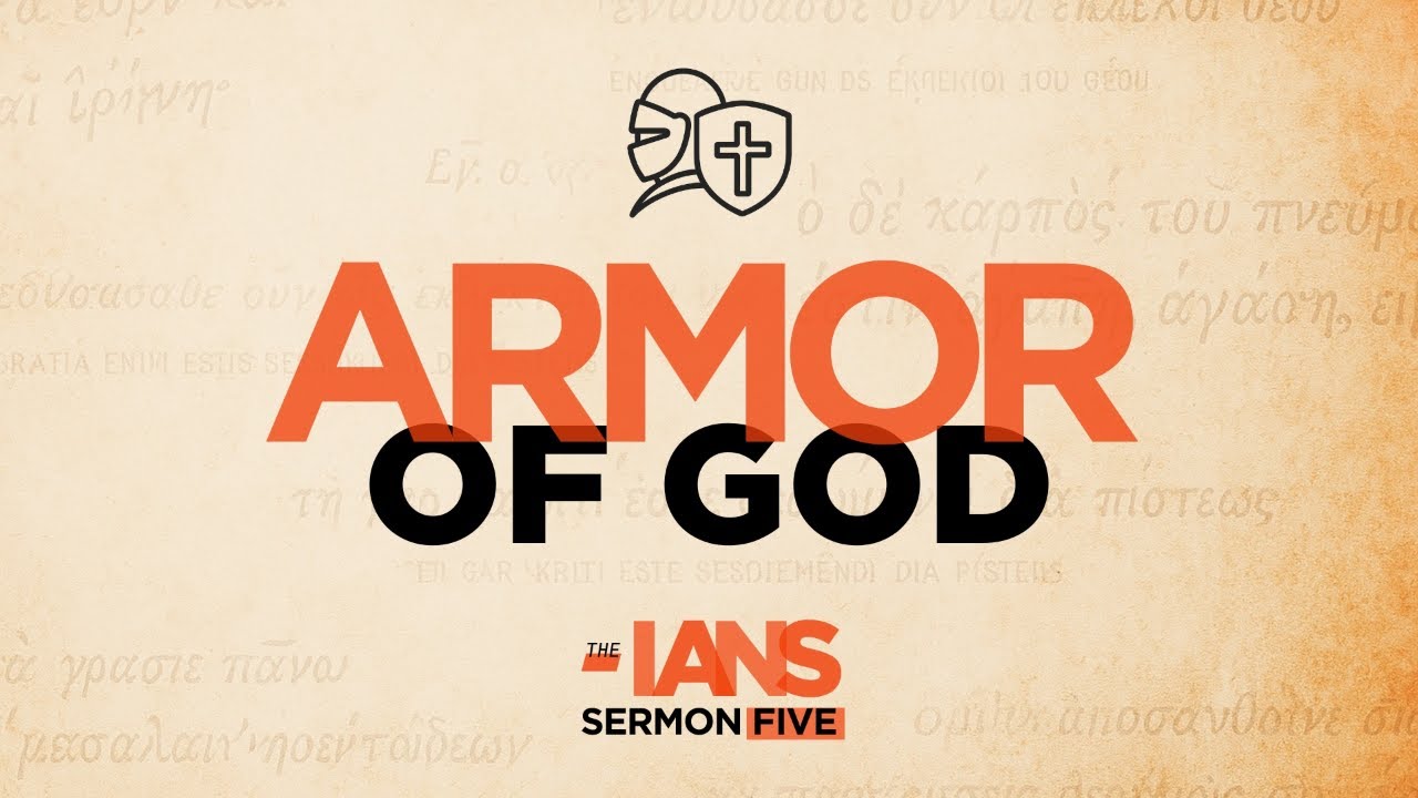 Armor of God (Eph 6:10-20)