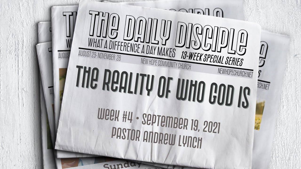 The Reality of Who God Is
