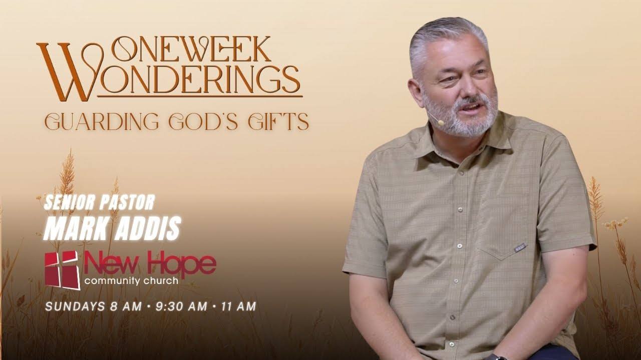 Guarding God's Gifts